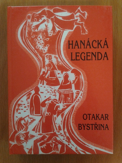 Otakar_Bystrina_Hanacka_legenda